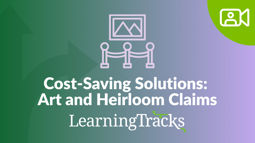 Cost-Saving Solutions: Art and Heirloom Claims